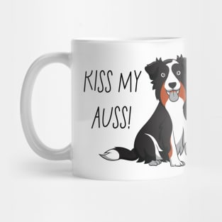 Kiss my Auss! Mug